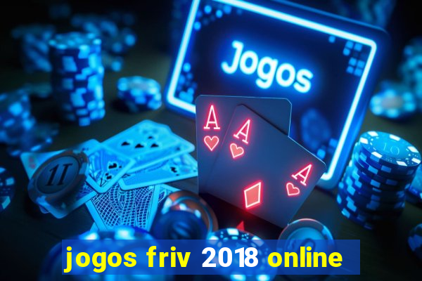 jogos friv 2018 online